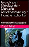 Algopix Similar Product 10 - Grundwissen Metallkunde  Manuelle