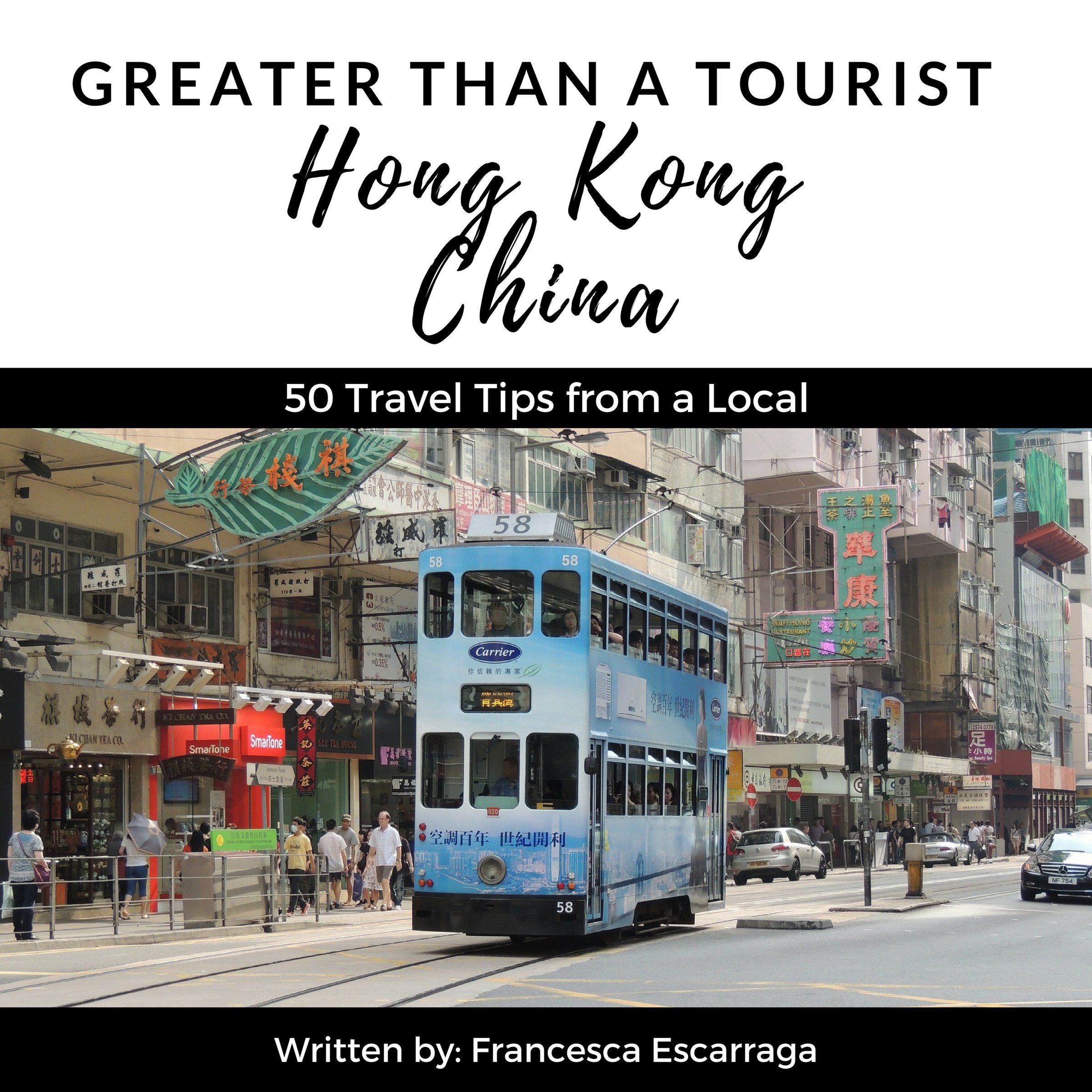 Algopix Similar Product 4 - Greater Than a Tourist Hong Kong