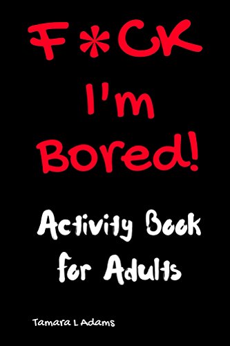 Algopix Similar Product 2 - Fck Im Bored Activity Book For