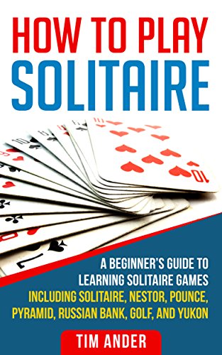 Algopix Similar Product 15 - How To Play Solitaire A Beginners