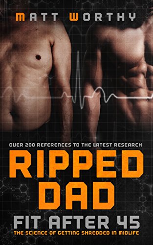 Algopix Similar Product 15 - Ripped Dad: Fit After 45