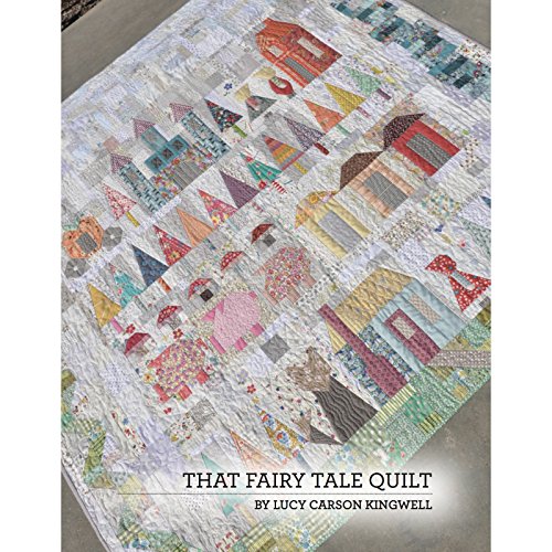 Algopix Similar Product 12 - That Fairy Tale Quilt Pattern Booklet