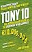 Algopix Similar Product 2 - Tony 10 The astonishing story of the