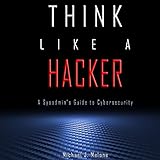 Algopix Similar Product 12 - Think Like a Hacker A Sysadmins Guide