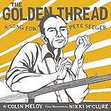 Algopix Similar Product 20 - The Golden Thread A Song for Pete