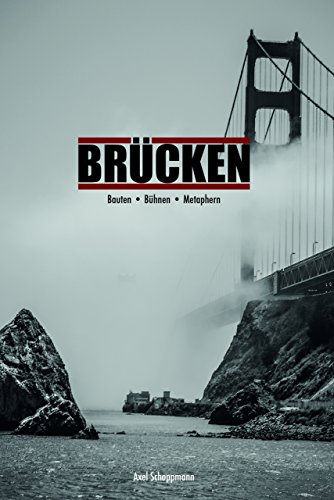 Algopix Similar Product 9 - Brcken Bauten  Bhnen  Metaphern