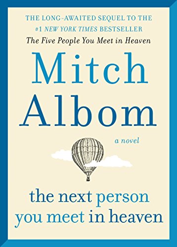 Algopix Similar Product 2 - The Next Person You Meet in Heaven The