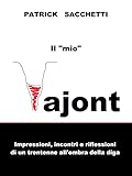 Algopix Similar Product 5 - Il mio Vajont Impressioni incontri