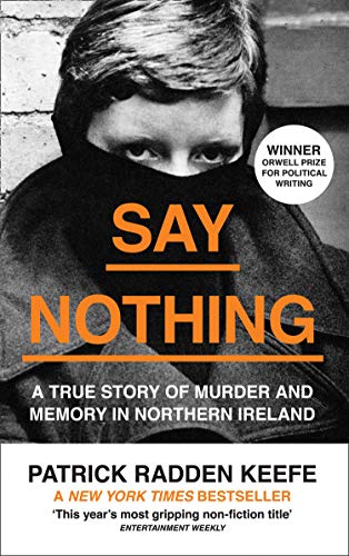 Algopix Similar Product 12 - Say Nothing A True Story Of Murder and