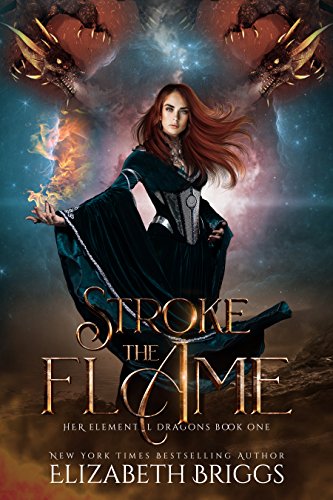 Algopix Similar Product 11 - Stroke The Flame Her Elemental Dragons