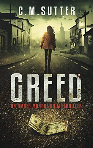 Algopix Similar Product 20 - Greed An Amber Monroe Crime Thriller