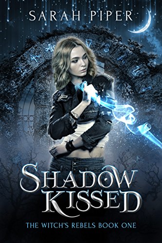 Algopix Similar Product 16 - Shadow Kissed The Witchs Rebels Book