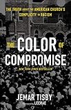 Algopix Similar Product 11 - The Color of Compromise The Truth
