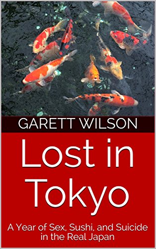 Algopix Similar Product 6 - Lost in Tokyo A Year of Sex Sushi