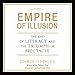Algopix Similar Product 2 - Empire of Illusion The End of Literacy