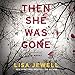 Algopix Similar Product 2 - Then She Was Gone: A Novel