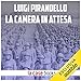 Algopix Similar Product 12 - La camera in attesa