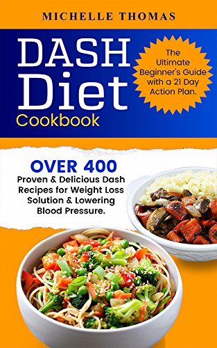 Algopix Similar Product 18 - DASH Diet Cookbook Over 400 Proven 