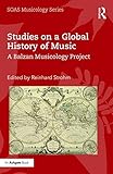 Algopix Similar Product 15 - Studies on a Global History of Music A