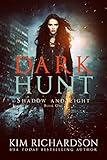 Algopix Similar Product 9 - Dark Hunt A Snarky Urban Fantasy
