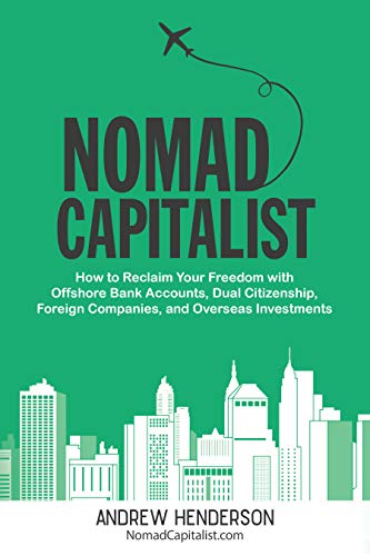 Algopix Similar Product 6 - Nomad Capitalist How to Reclaim Your