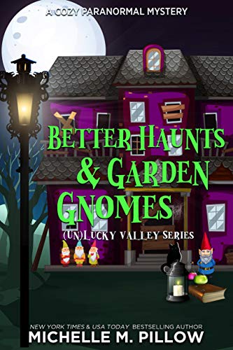 Algopix Similar Product 9 - Better Haunts and Garden Gnomes A Cozy