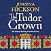 Algopix Similar Product 8 - The Tudor Crown