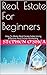 Algopix Similar Product 8 - Real Estate For Beginners How To Make