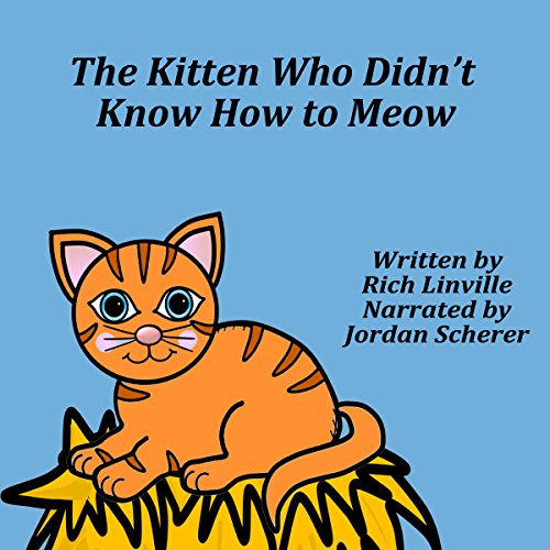 Algopix Similar Product 4 - The Kitten Who Didn't Know How to Meow