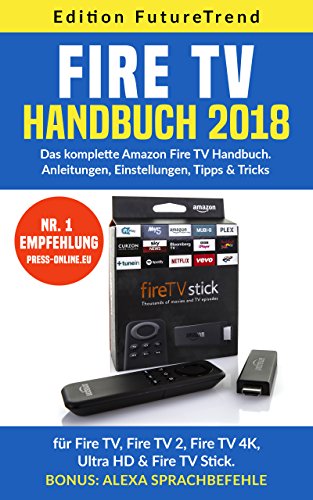 Algopix Similar Product 8 - Amazon Fire TV Handbuch 2018  Das