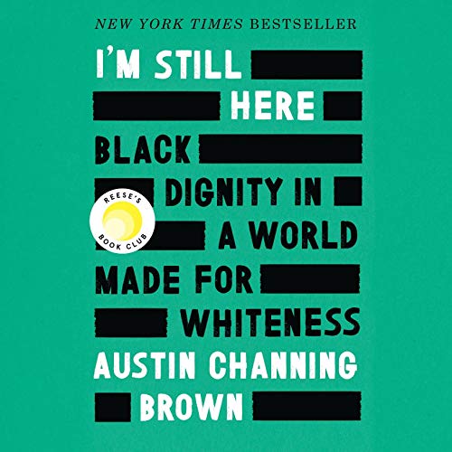 Algopix Similar Product 7 - Im Still Here Black Dignity in a