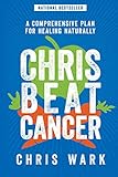 Algopix Similar Product 5 - Chris Beat Cancer A Comprehensive Plan