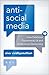 Algopix Similar Product 15 - Antisocial Media How Facebook