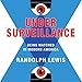 Algopix Similar Product 5 - Under Surveillance Being Watched in