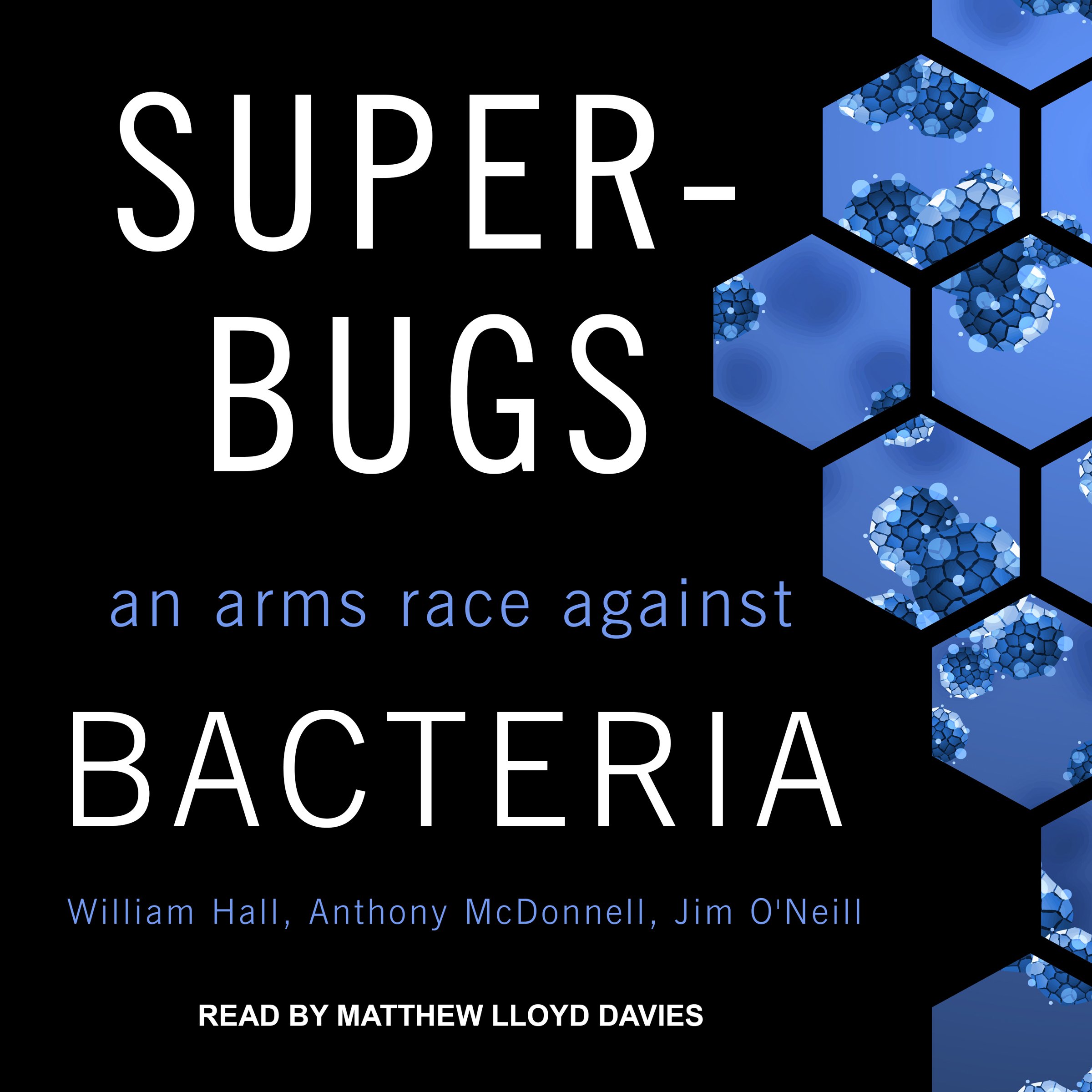 Algopix Similar Product 19 - Superbugs: An Arms Race Against Bacteria
