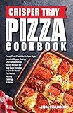 Algopix Similar Product 11 - Crisper Tray Pizza Cookbook Crispy