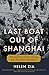 Algopix Similar Product 11 - Last Boat Out of Shanghai The Epic