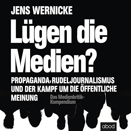 Algopix Similar Product 12 - Lügen die Medien?