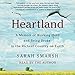 Algopix Similar Product 16 - Heartland A Memoir of Working Hard and