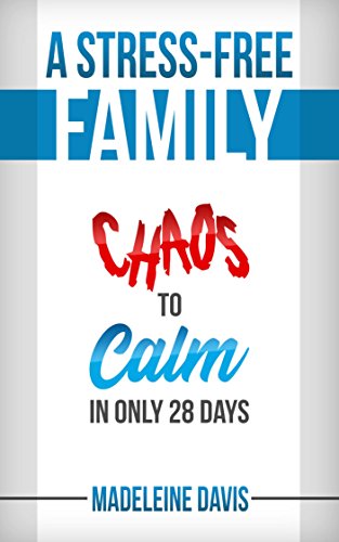 Algopix Similar Product 11 - A StressFree Family Chaos to Calm in