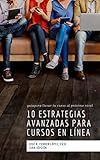 Algopix Similar Product 12 - 10 estrategias avanzadas para cursos en
