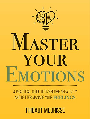 Algopix Similar Product 5 - Master Your Emotions A Practical Guide