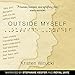 Algopix Similar Product 9 - Outside Myself