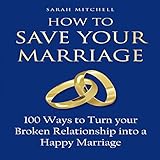 Algopix Similar Product 15 - How to Save Your Marriage 100 Ways to