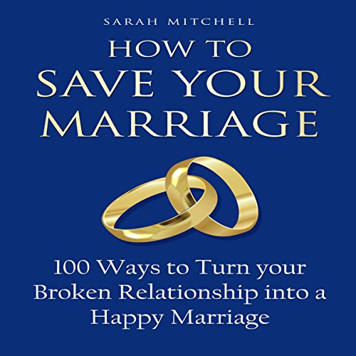 Algopix Similar Product 5 - How to Save Your Marriage 100 Ways to