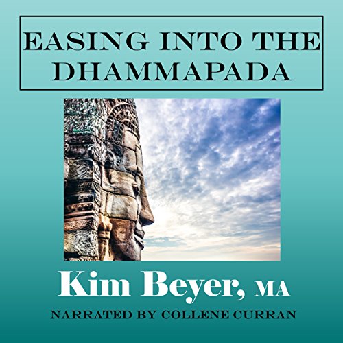 Algopix Similar Product 16 - Easing into the Dhammapada A Thematic