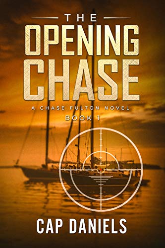 Algopix Similar Product 13 - The Opening Chase A Chase Fulton Novel