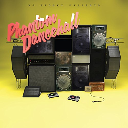 Algopix Similar Product 4 - DJ Spooky Presents Phantom Dancehall