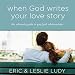 Algopix Similar Product 8 - When God Writes Your Love Story The