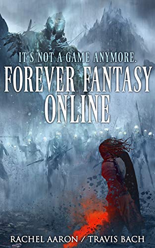 Algopix Similar Product 8 - Forever Fantasy Online (FFO Book 1)